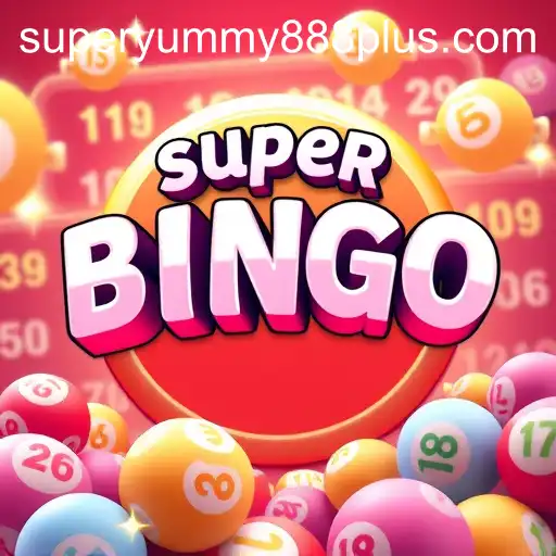 The World of Bingo Games: Spotlight on Super Yummy 888