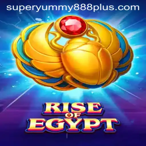 Discover the Thrill of RiseOfEgypt: A Mesmerizing Journey into the World of Super Yummy 888